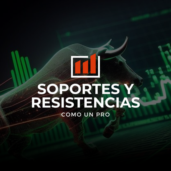 Soportes y Resistencias como un PRO