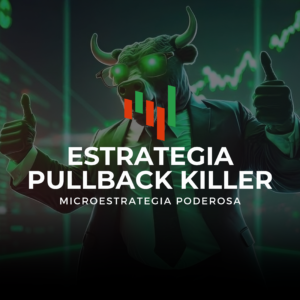 Estrategia Pullback Killer